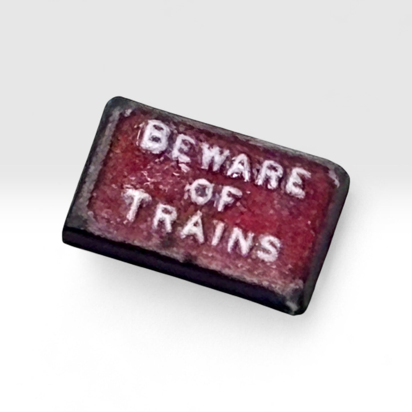 'Beware of Trains' Textured Sign - O Gauge