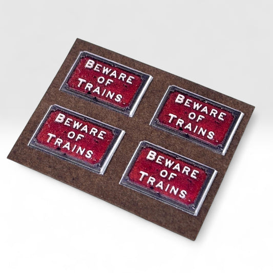 'Beware of Trains' Textured Sign - O Gauge